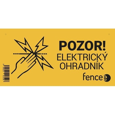 Fencee Výstražná tabulka pro elektrické ohradníky - POZOR! ELEKTRICKÝ OHRADNÍK
