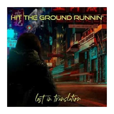 Hit The Ground Runnin - Lost In Translation CD