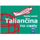 Taliančina na cesty
