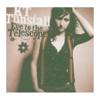 Tunstall KT - Eye To The Telescope CD