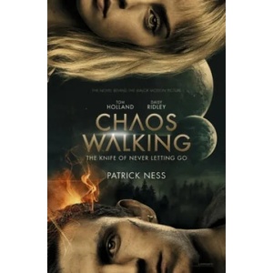 Chaos Walking : Book 1 The Knife of Never Letting Go | Patrick Ness (ISBN: 9781406385397)