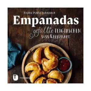 Empanadas | Nileen Marie Schaldach (ISBN: 9783799512725)