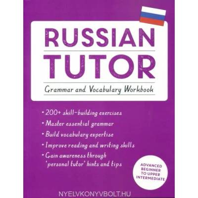 Russian Tutor: Grammar and Vocabulary Workbook (Learn Russian with Teach Yourself) | Michael Ransome, Marta Tomaszewski