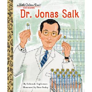 Dr. Jonas Salk: A Little Golden Book Biography | Dave Szalay (ISBN: 9780593379257)