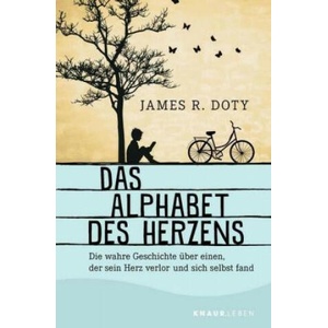 Das Alphabet des Herzens | James R. Doty (ISBN: 9783426878446)