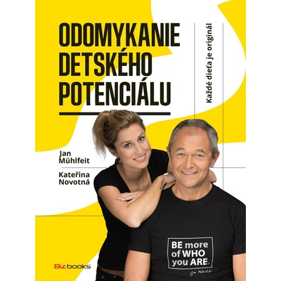 Odomykanie detského potenciálu - Novotná Kateřina, Mühlfeit Jan