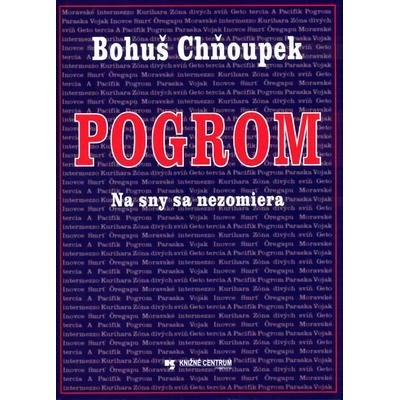 Pogrom - Bohuš Chňoupek