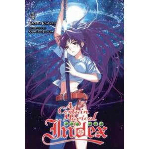 Certain Magical Index, Vol. 4 (light novel) | Kazuma Kamachi (2015)