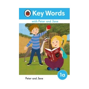 Key Words with Peter and Jane Level 1a - Peter and Jane | LADYBIRD (ISBN: 9780241510698)