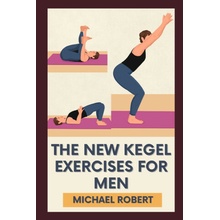 The New Kegel Exercises For Men