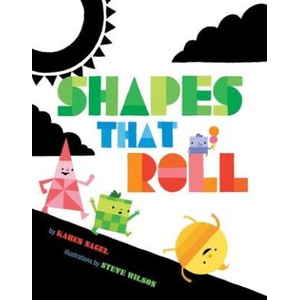 Shapes That Roll | Steve Wilson (ISBN: 9781609056889)