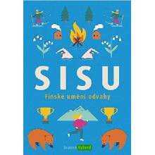 Sisu - Finské umění odvahy