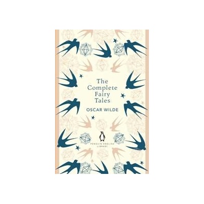 The Complete Fairy Tales - Oscar Wilde