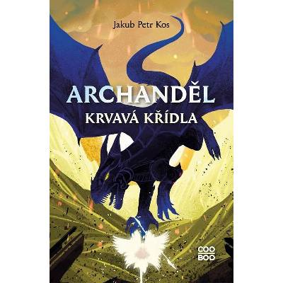 Archanděl - Krvavá křídla