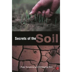 Secrets of the Soil | PETER TOMPKINS (ISBN: 9788129105639)