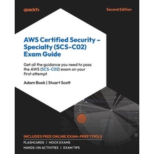 AWS Certified Security - Specialty (SCS-C02 Exam Guide - Second Edition