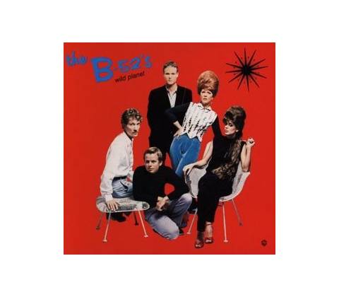 Wild Planet - The B-52S CD