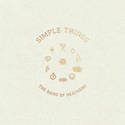 BAND OF HEATHENS - SIMPLE THINGS CD