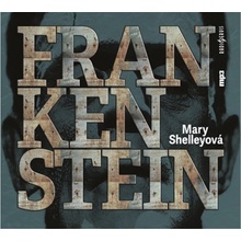 Frankenstein Mary Shelleyová CZ