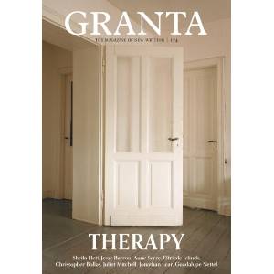 Granta 174: Therapy | GRANTA MAGAZINE (ISBN: 9781909889781)