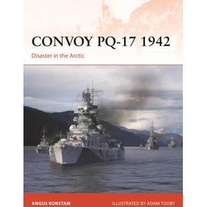 Convoy Pq-17 1942 | Adam Tooby (ISBN: 9781472864277)