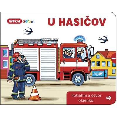 Šamalíková Pavlína - U hasičov -- Potiahni a otvor okienko