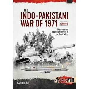 The Indo-Pakistani War of 1971 Volume 3 | Ravi Rikhye (2024)