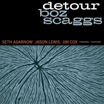 Boz Scaggs - Detour (Digipak) (CD) (0888072719637)