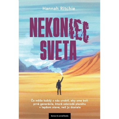 Nekoniec sveta - Hannah Ritchie