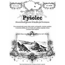 Pyšolec - Rostislav Vojkovský