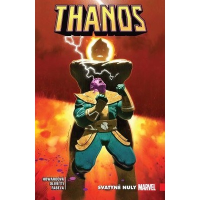 Thanos 4: Svatyně nuly - Tini Howard
