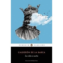 La Vida Es Sueno Calderon De La Barca PedroPaperback