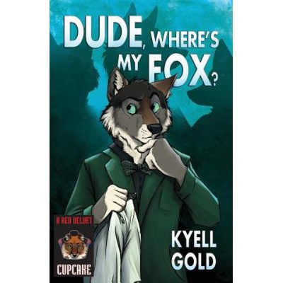 Furplanet Productions Dude, Where's My Fox? | KYELL GOLD
