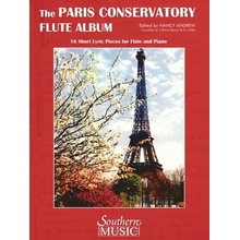 Paris Conservatory Flute Album 16 Short Lyric Pieces for Flute and Piano