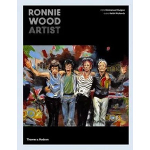 Ronnie Wood: Artist | Ronnie Wood, Damien Hirst, Keith Richards (ISBN: 9780500519899)