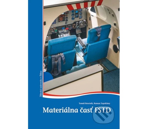 MATERIÁLNA ČASŤ FSTD
