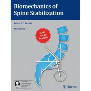 Biomechanics of Spine Stabilization | Edward C. Benzel (2015)