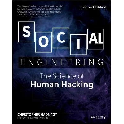 Social Engineering - The Science of Human Hacking Hadnagy ChristopherPaperback