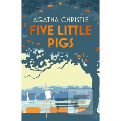 Five Little Pigs - Agatha Christie