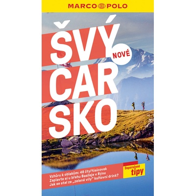 Švýcarsko / průvodce Marco Polo