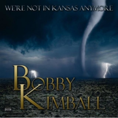 KIMBALL BOBBY: WERE NOT IN KANSAS LP