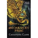Mechanický princ - Cassandra Clare