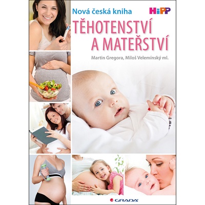 T ěhotenství a mateřství