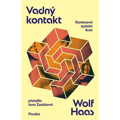 Vadný kontakt - Wolf Haas