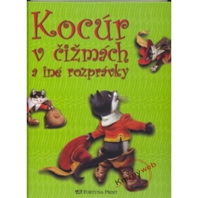 Kocúr v čižmách a iné rozprávky