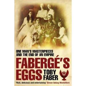Faberge's Eggs | Toby Faber (ISBN: 9780330440240)