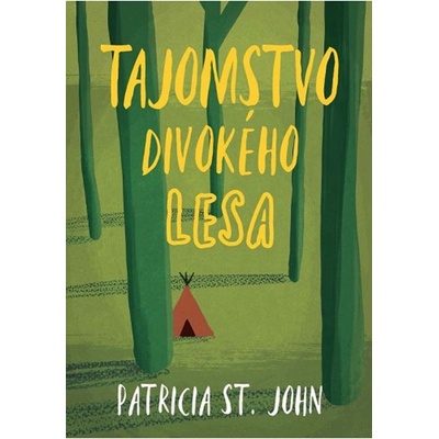 Tajomstvo divokého lesa