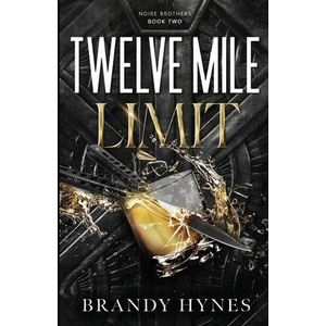 Twelve Mile Limit | Brandy Hynes (ISBN: 9798295491412)