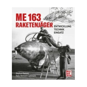 Me 163 - Raketenjäger | Hans-Hermann Cammann (ISBN: 9783613045712)