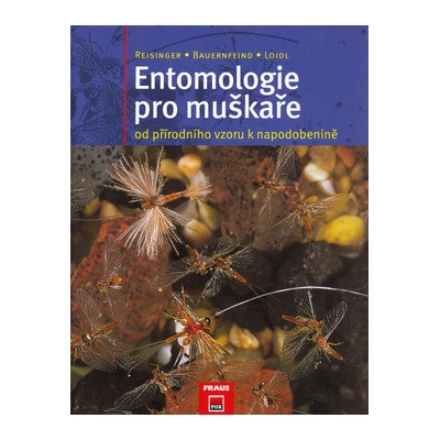 Entomologie pro muškáře od přírodního vzoru k napodobenině